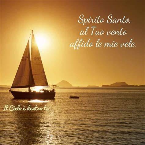 Vento e vele guidate dallo Spirito Santo
