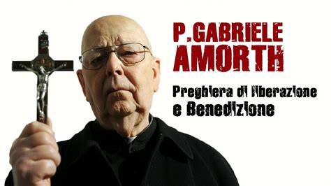 Padre Amorth preghiera di liberazione