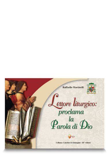 lettore liturgico proclama la Parola