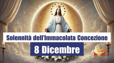 Messale della solennità dell’Immacolata Concezione