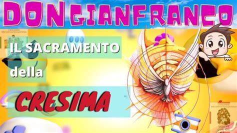 Il sacramento della Cresima spiegato ai bambini