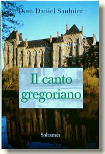 Abbazia di Solesmes e canto gregoriano