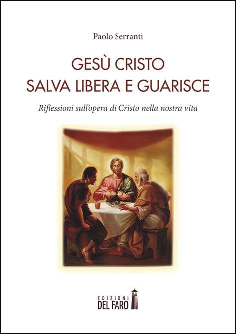 Gesù Cristo libera gli oppressi
